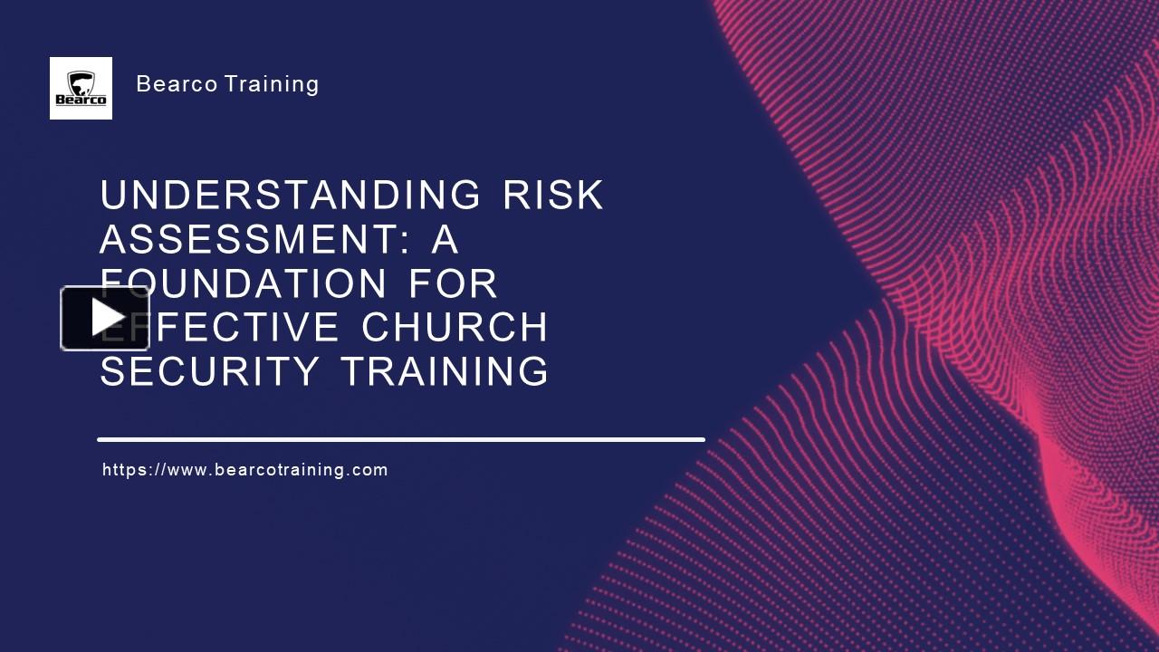 PPT – Understanding Risk Assessment: A Foundation For Effective Church ...