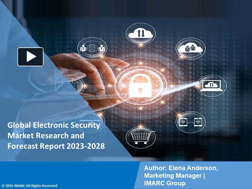 PPT Electronic Security Market PPT Growth Outlook Demand