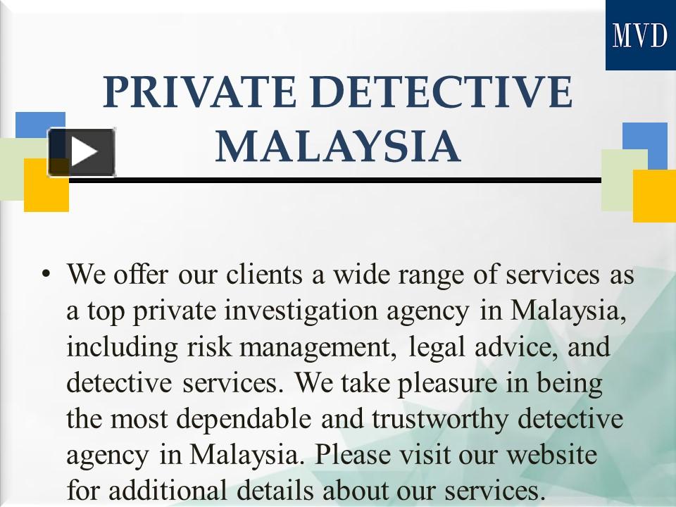 Ppt Private Detective Malaysia Powerpoint Presentation Free To