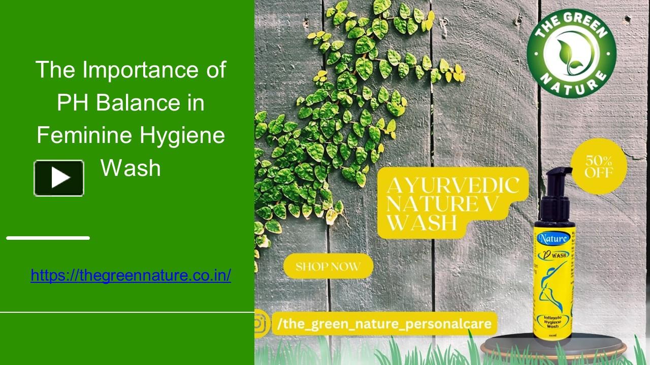 Ppt The Importance Of Ph Balance In Feminine Hygiene Wash Powerpoint