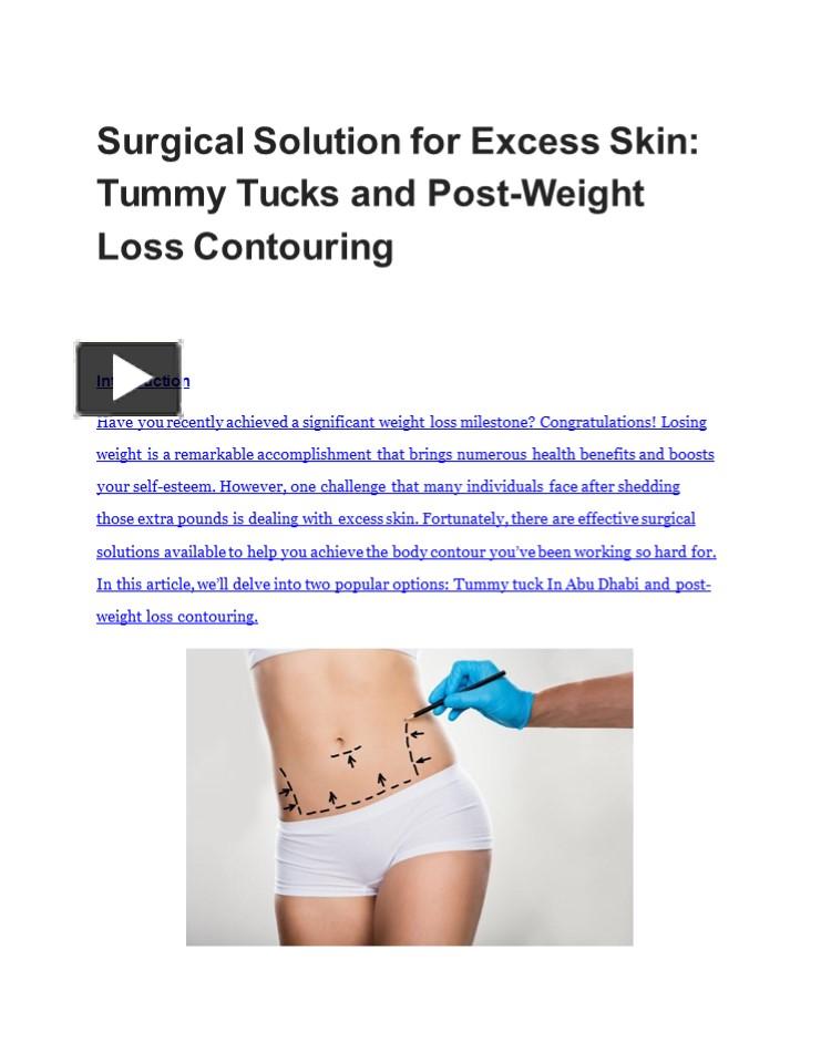 Ppt Surgical Solution For Excess Skin Tummy Tucks And Post Weight Loss Contouring Powerpoint