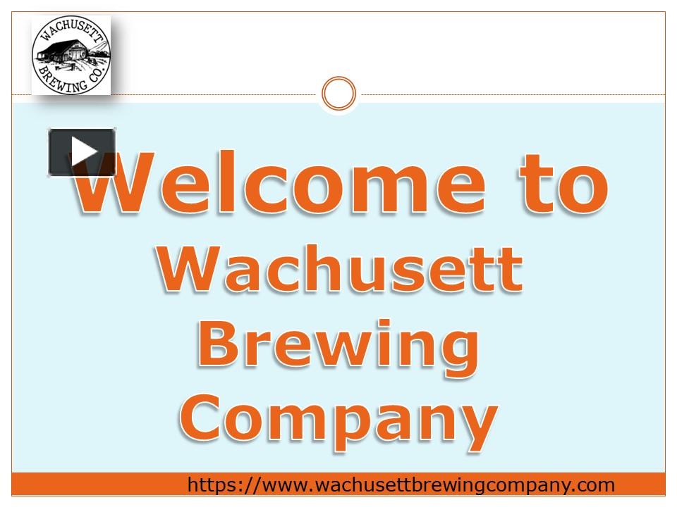 ppt-craft-brewery-near-me-wachusett-brewing-company-powerpoint