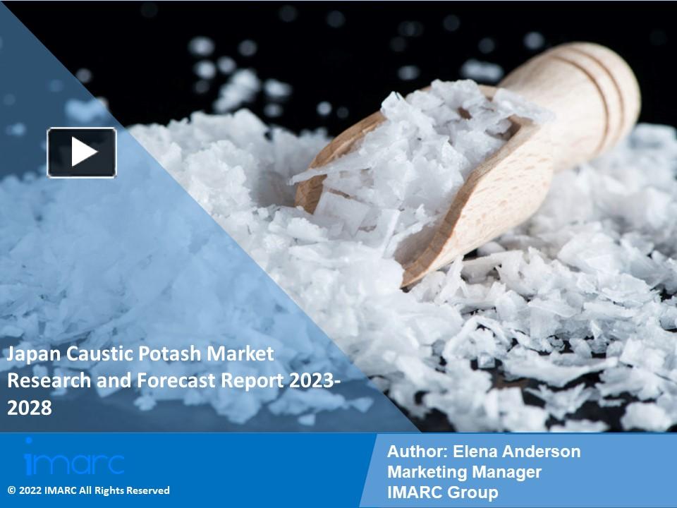 PPT Japan Caustic Potash Market PPT Demand, Trends and Business