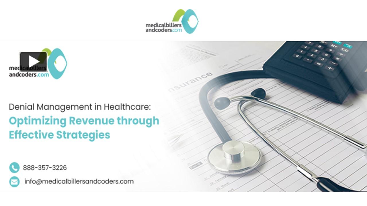 Ppt Denial Management In Healthcare Optimizing Revenue Through