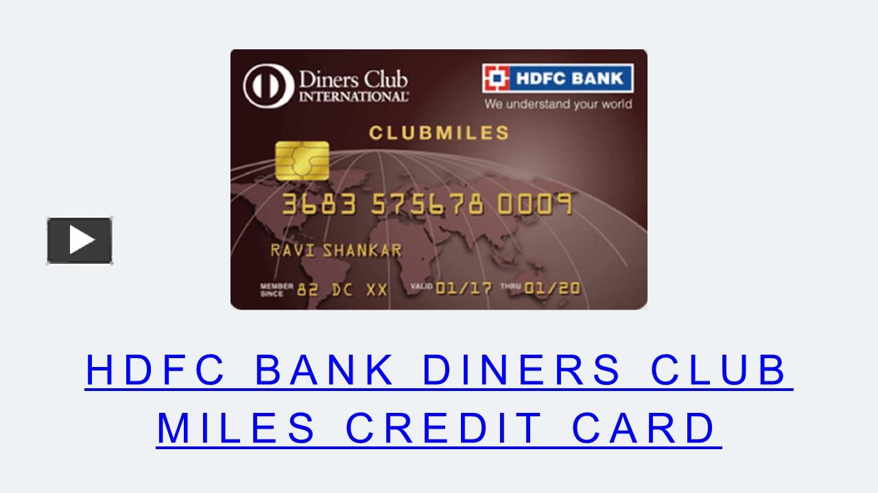 Ppt Hdfc Bank Diners Club Miles Credit Card Powerpoint Presentation