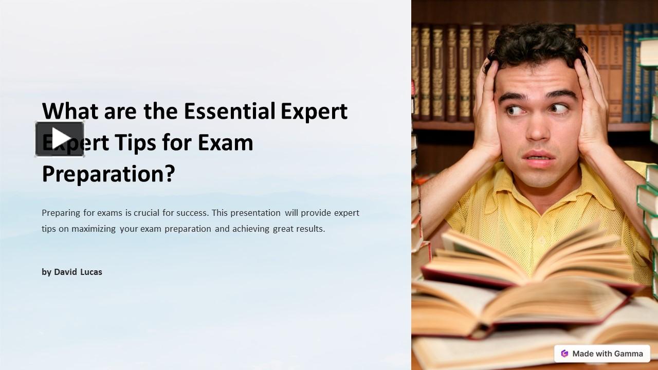 Ppt What Are The Essential Expert Tips For Exam Preparation Powerpoint Presentation Free To 7469