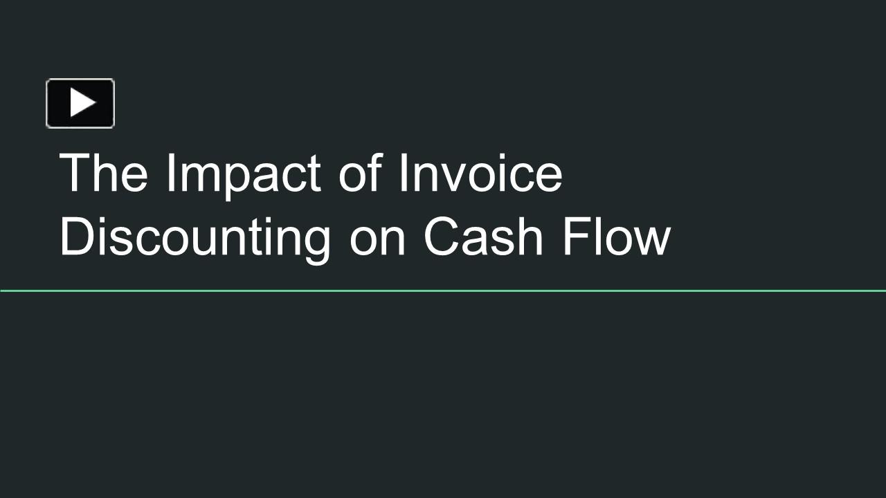 PPT – The Cash Flow Solution: How Invoice Discounting Works PowerPoint ...