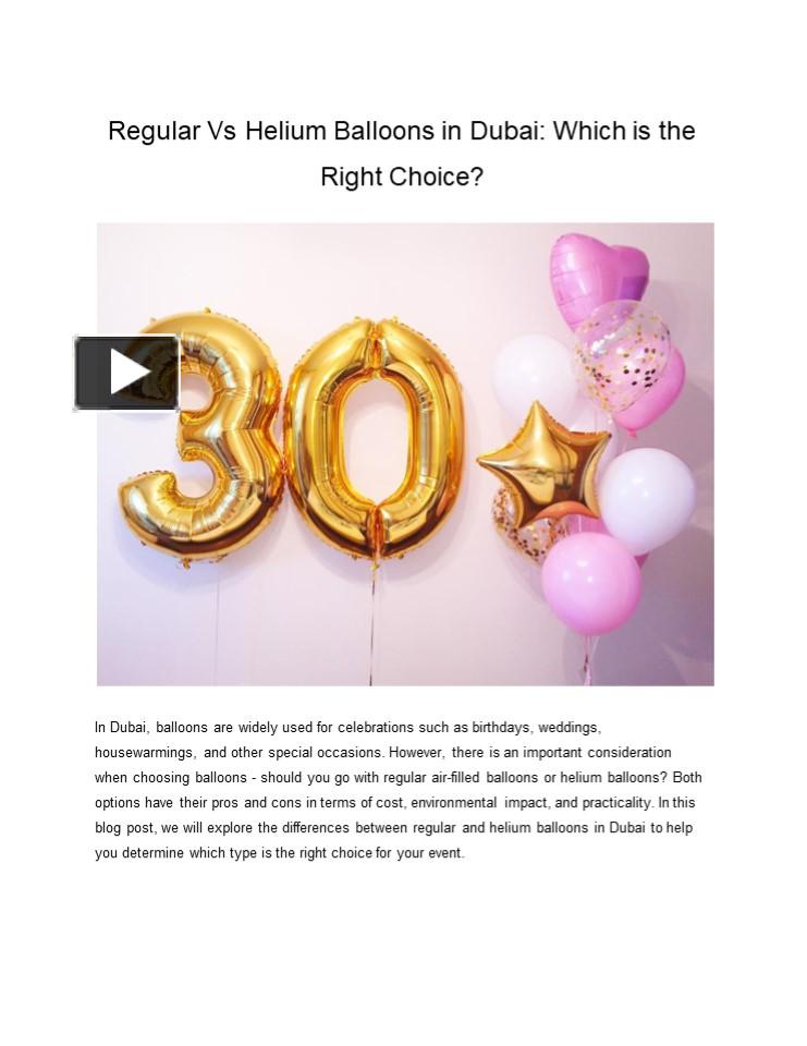 Ppt Regular Vs Helium Balloons In Dubai Which Is The Right Choice