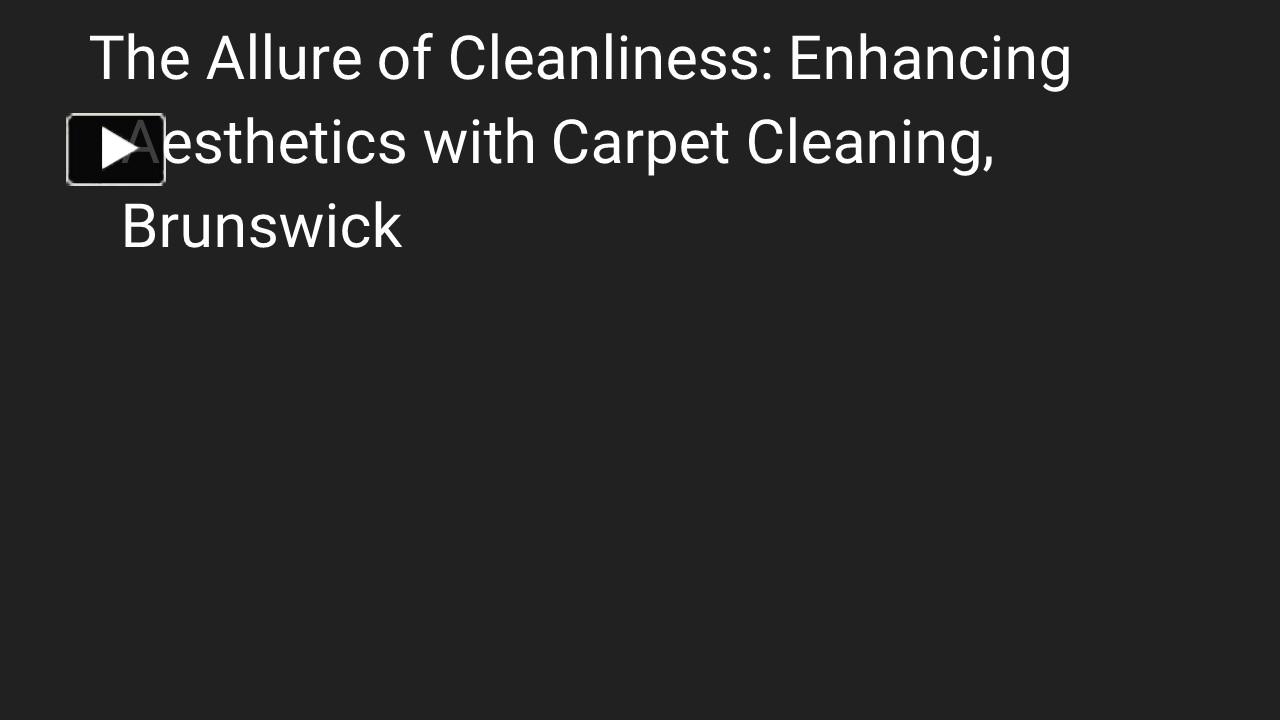 PPT The Allure of Cleanliness Enhancing Aesthetics with Carpet