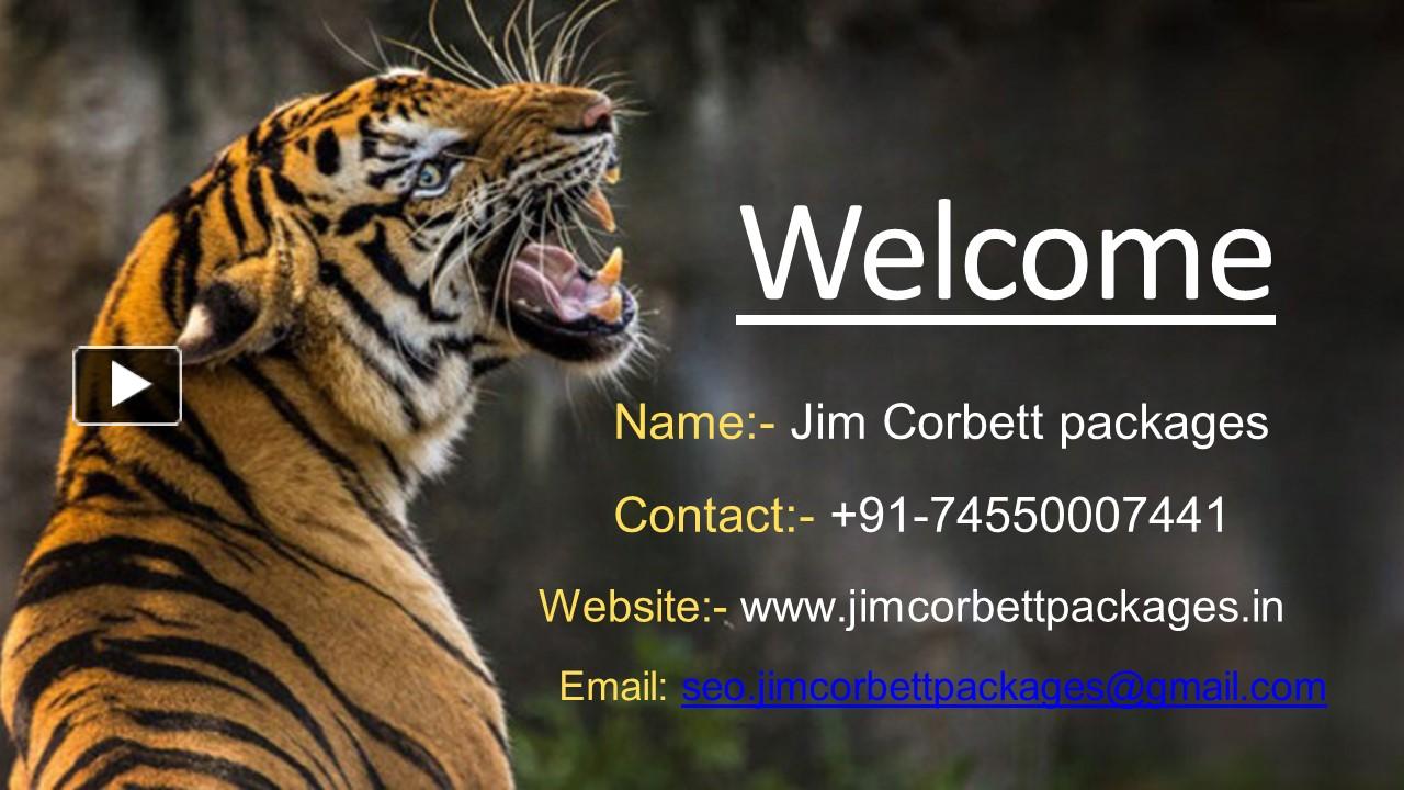 PPT – Unlocking Affordable Adventures: Corbett Budget Packages PowerPoint presentation  free to 