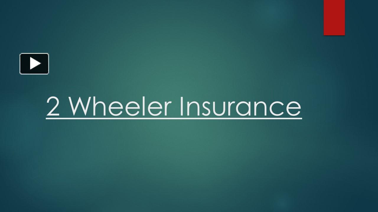 Ppt Buy And Renew 2 Wheeler Insurance With Ease Powerpoint Presentation Free To Download Id 3501