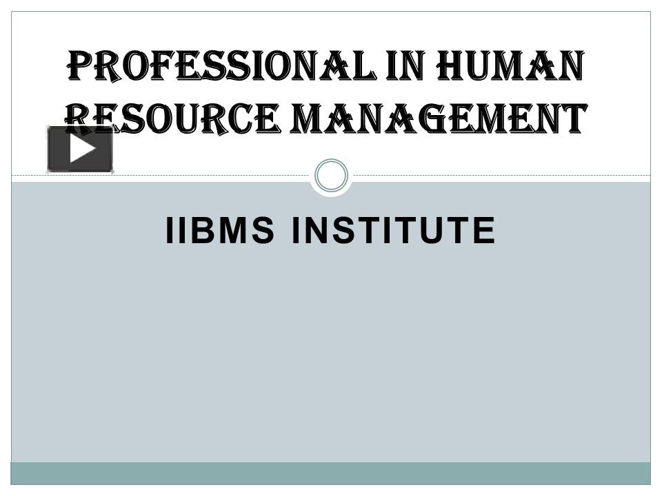 PPT – Professional In Human Resource Management Ppt PowerPoint ...