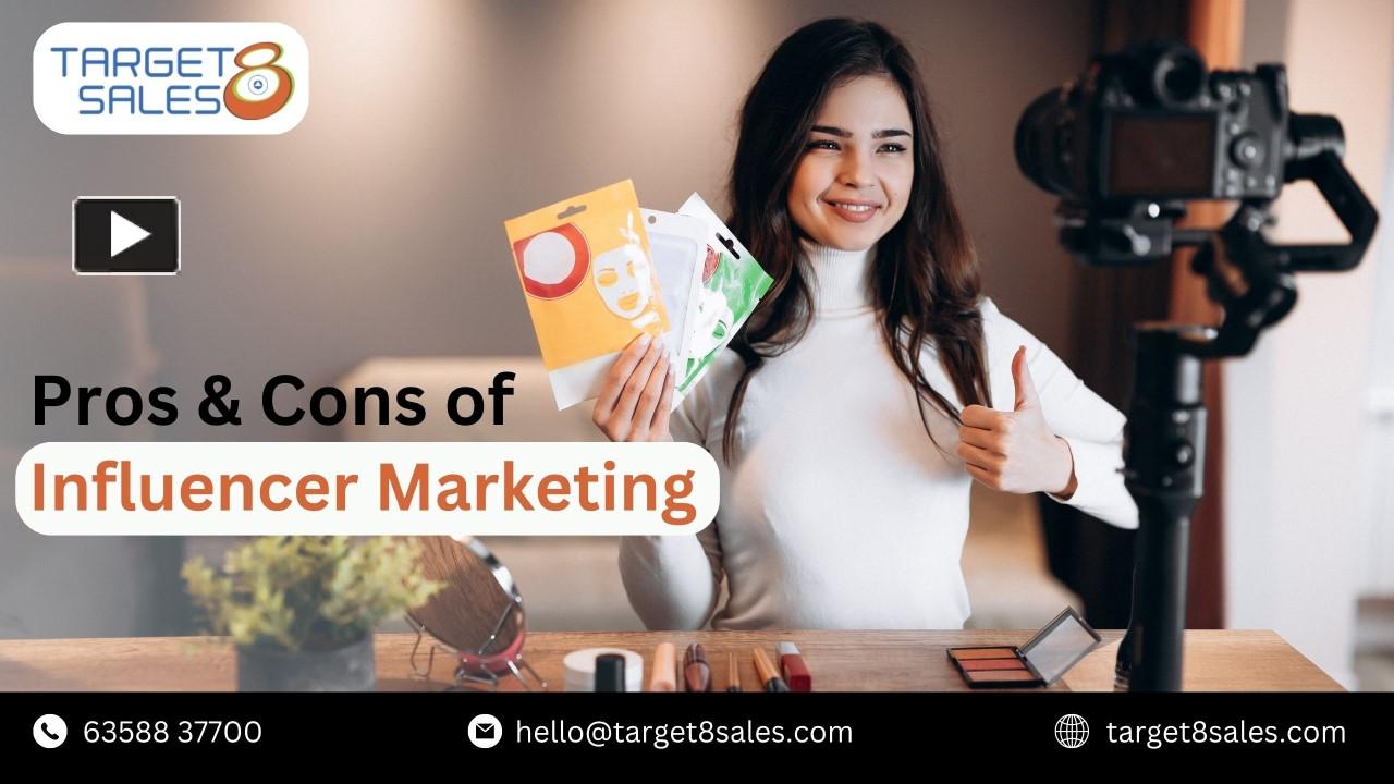 PPT – Pros And Cons Of Influencer Marketing By Target 8 Sales ...