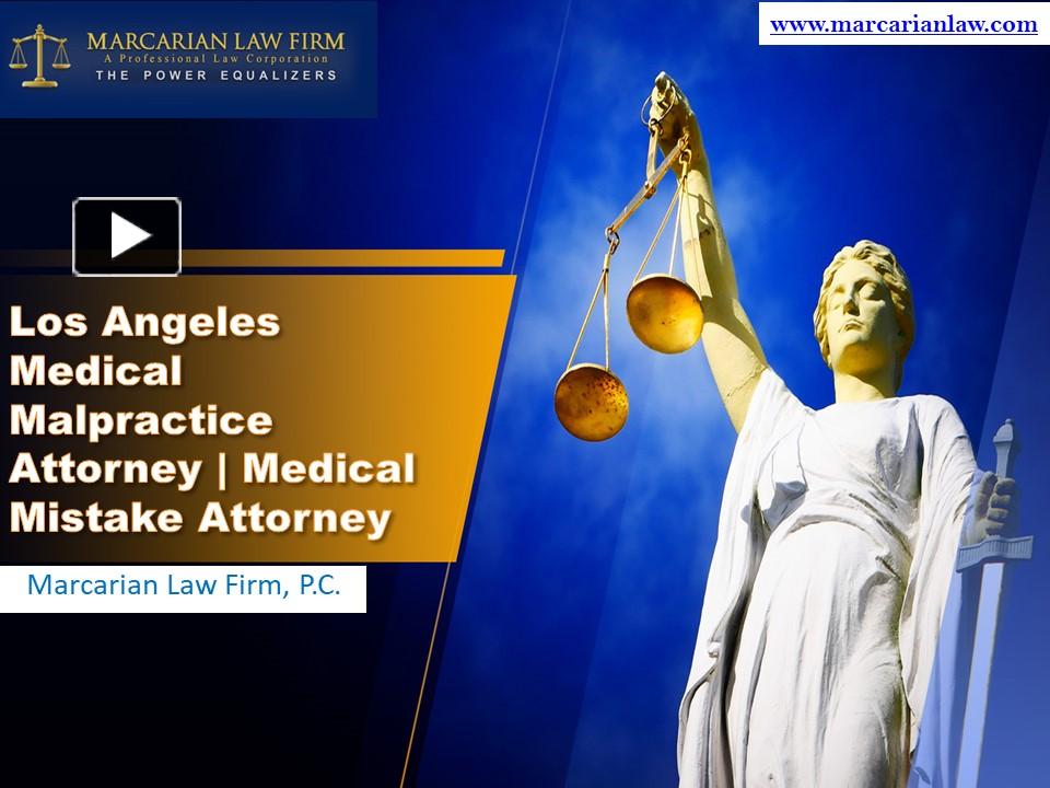 Ppt Los Angeles Medical Malpractice Attorney Medical Mistake