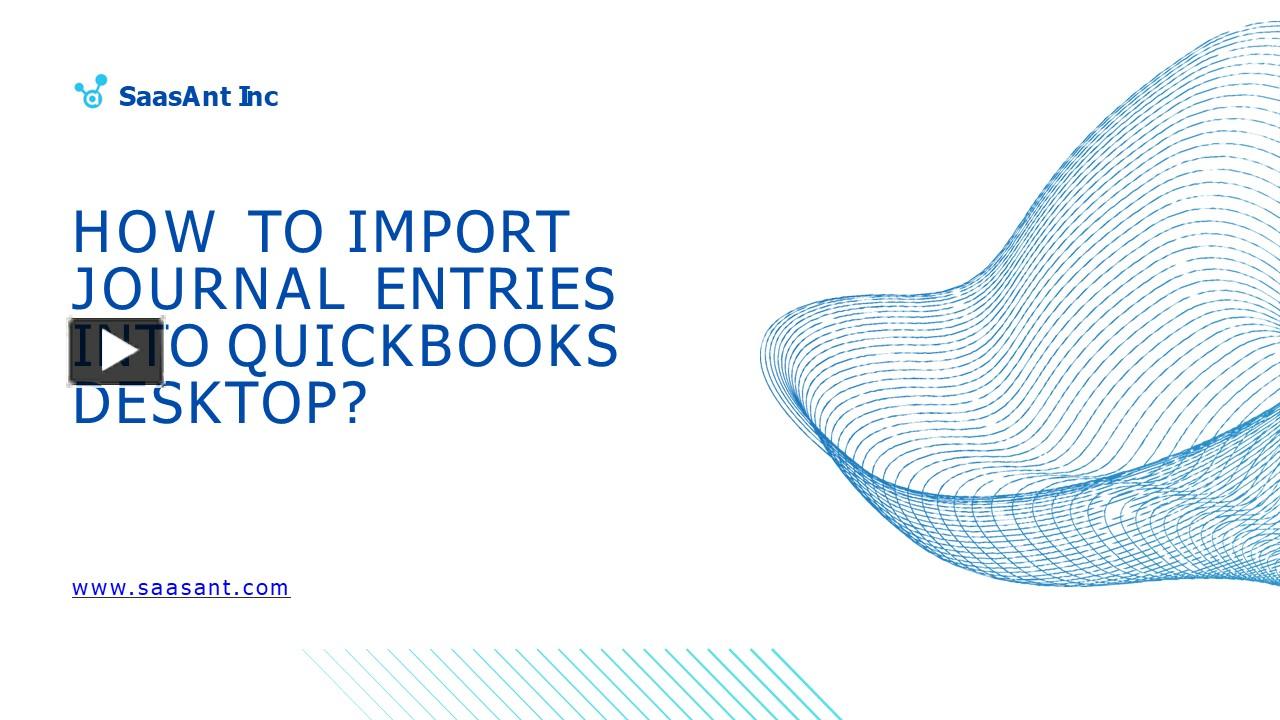 Ppt How To Import Journal Entries Into Quickbooks Desktop 1 Powerpoint Presentation Free 9769