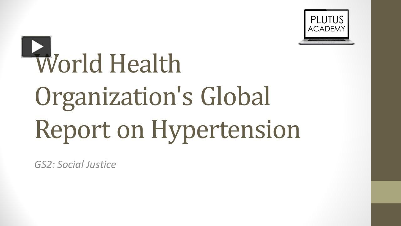 PPT World Health Organization's Global Report on Hypertension