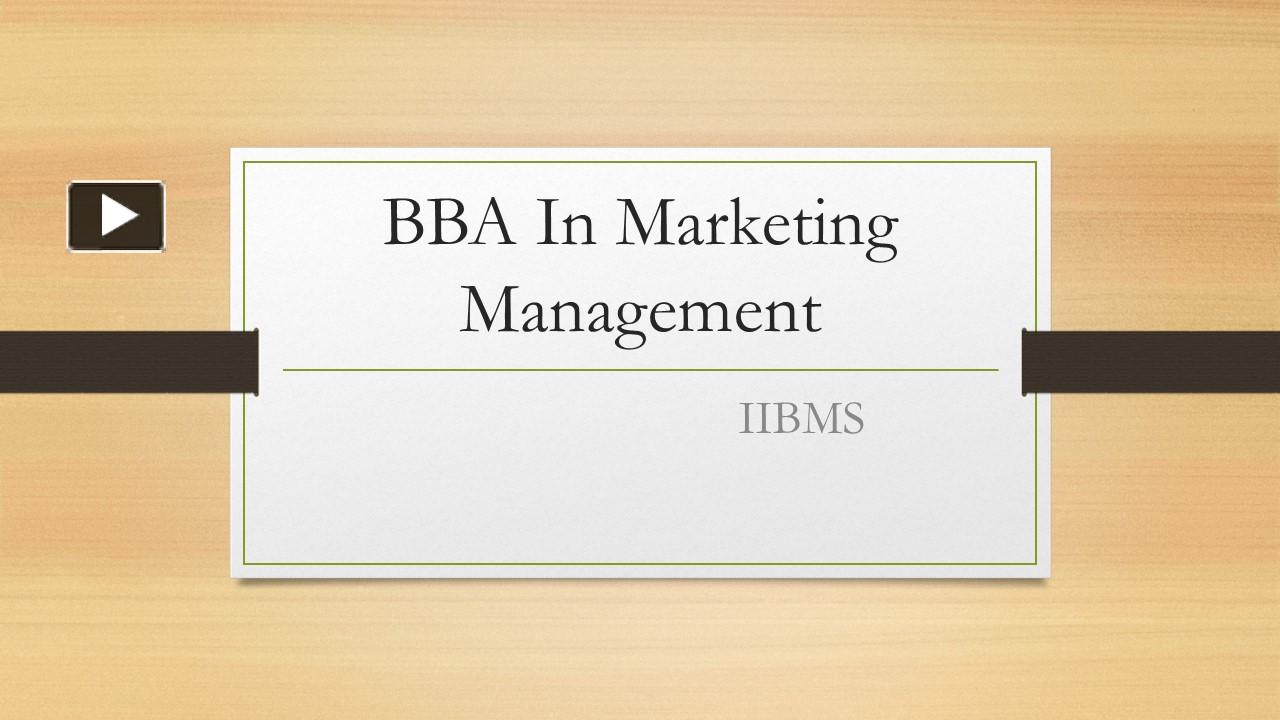 PPT – BBA IN MARKETING MANAGEMENT PowerPoint Presentation | Free To ...