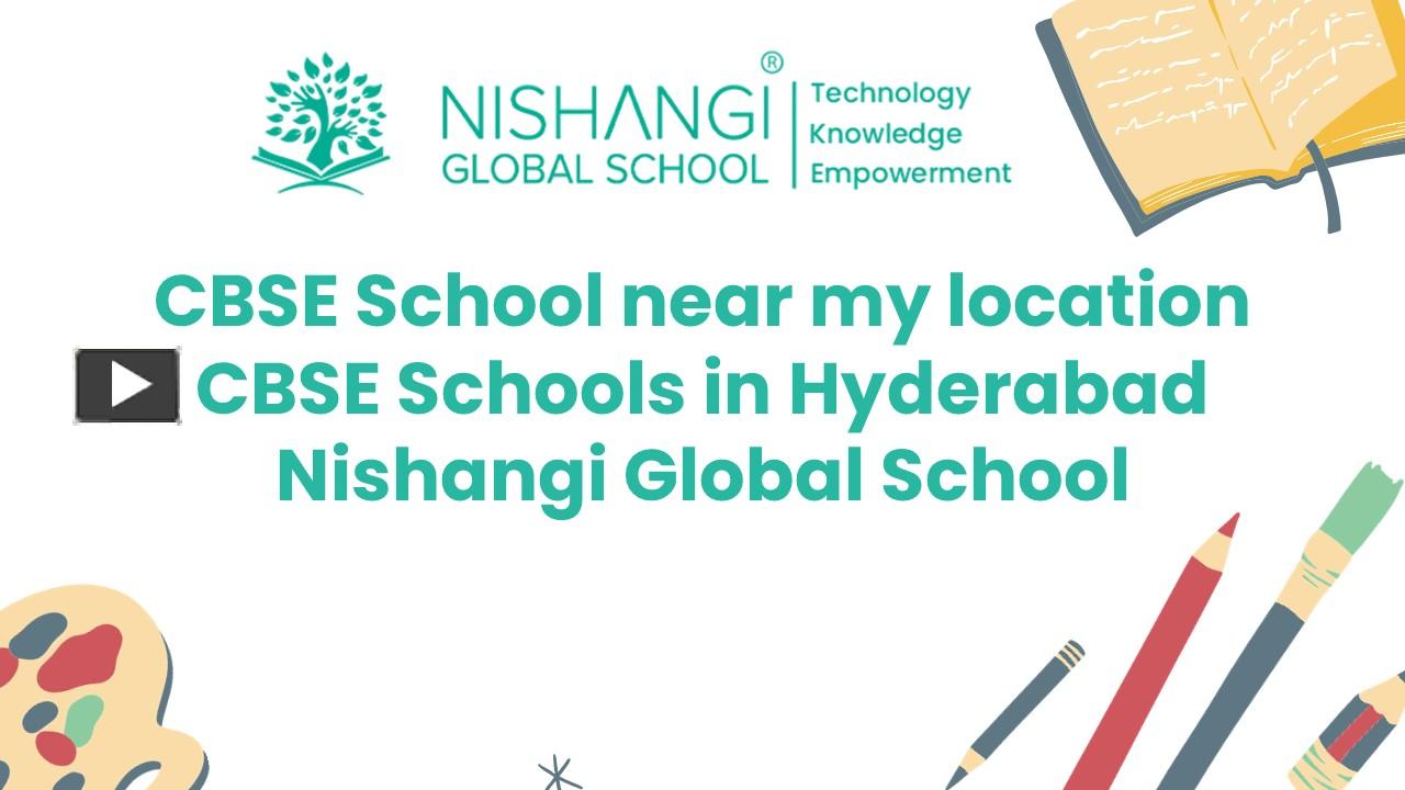 PPT – CBSE School Near My Location | CBSE Schools In Hyderabad ...