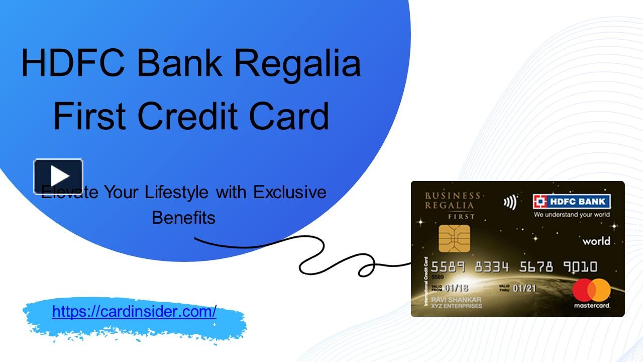 Ppt A Comprehensive Guide To Hdfc Regalia First Credit Card Powerpoint Presentation Free To 7981