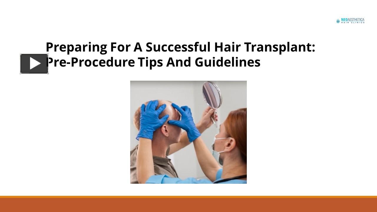 Ppt Preparing For A Successful Hair Transplant Pre Procedure Tips