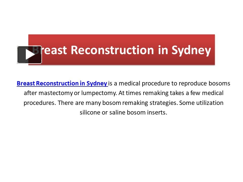 Ppt Breast Reconstruction In Sydney Powerpoint Presentation Free To Download Id 97e3df Odg2m 7428