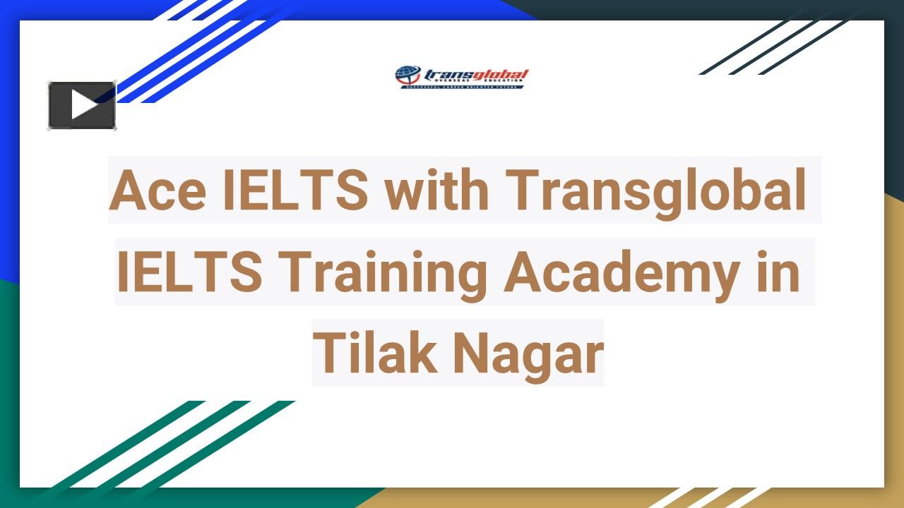 PPT Ace IELTS Score With Our IELTS Coaching In Tilak Nagar PowerPoint