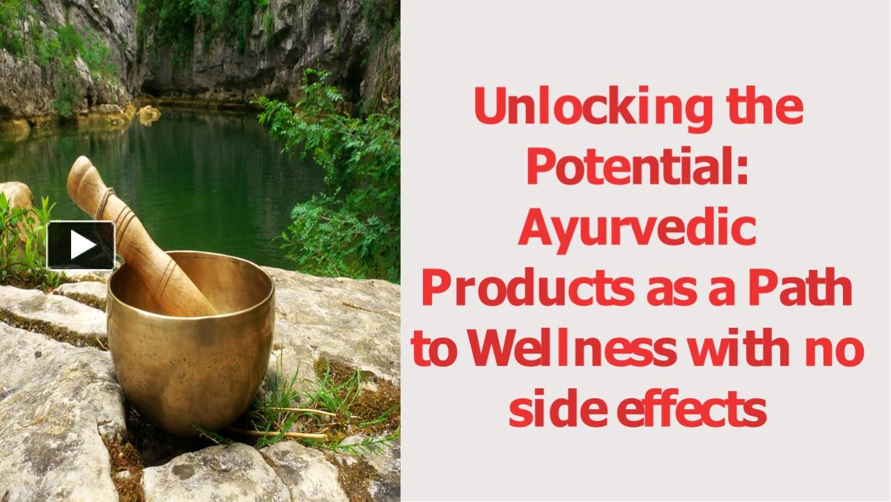 Ppt Ayurveda Products Powerpoint Presentation Free To Download Id