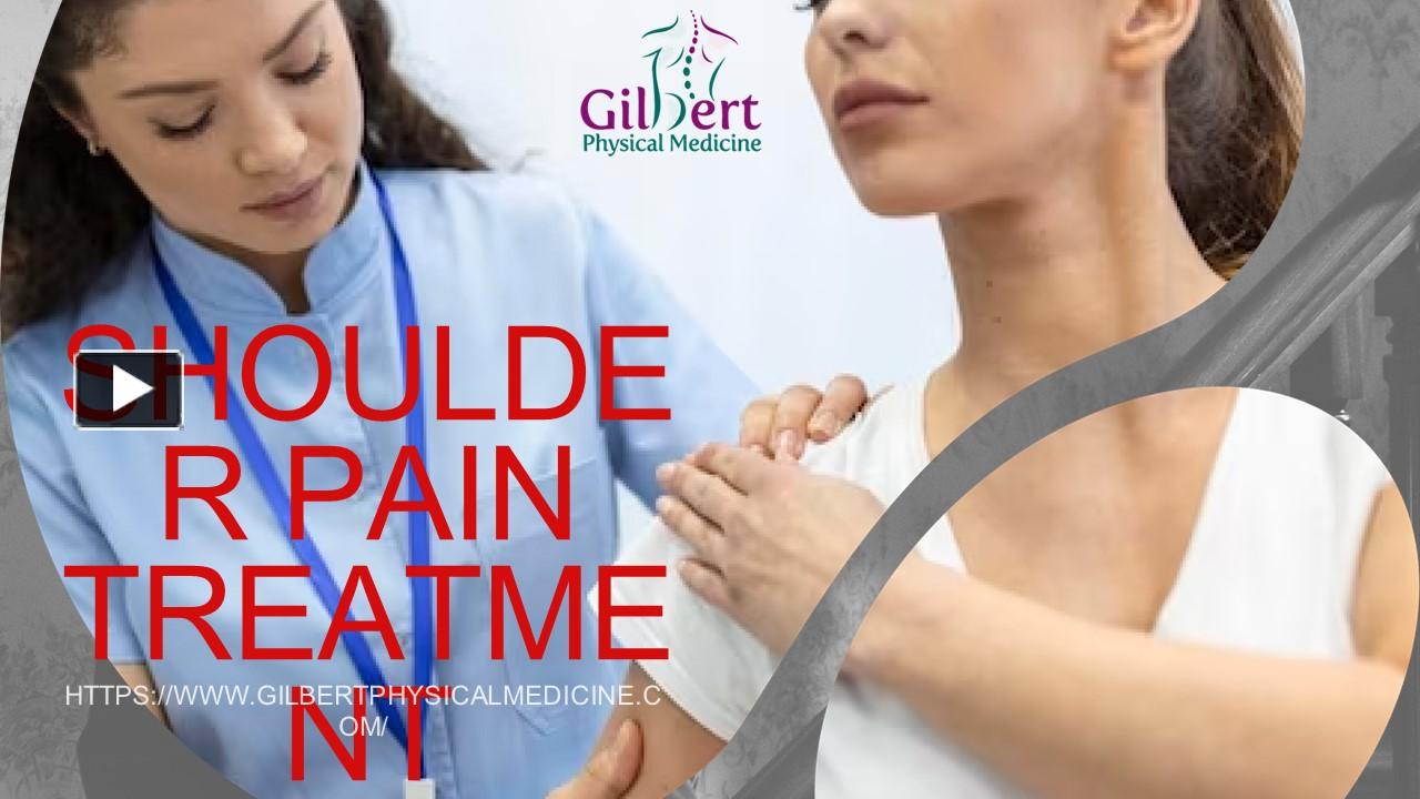 Ppt Shoulder Pain Treatment Powerpoint Presentation Free To