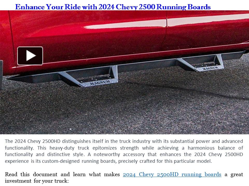 PPT Right Running Boards for Your 2024 Chevy 2500HD PowerPoint
