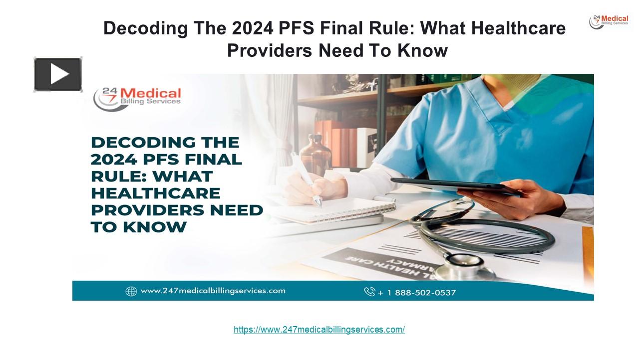 PPT Decoding The 2024 PFS Final Rule What Healthcare Providers Need