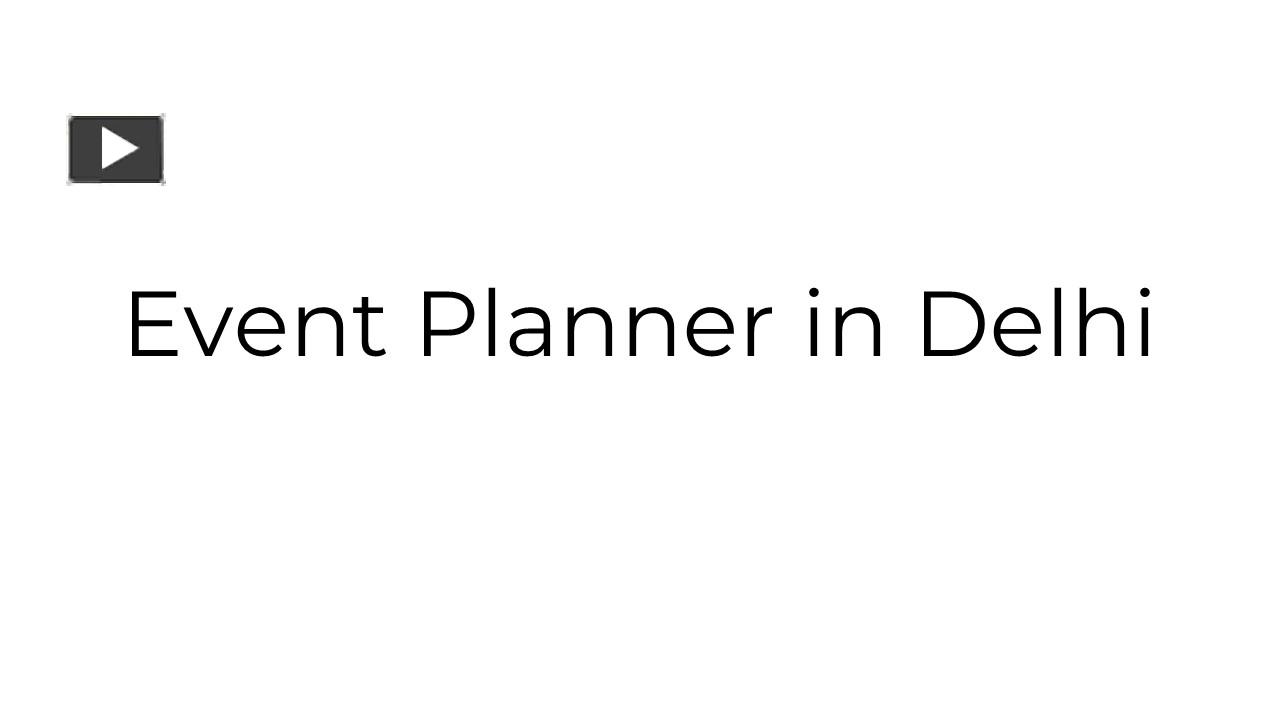 ppt-event-planner-in-delhi-powerpoint-presentation-free-to-download