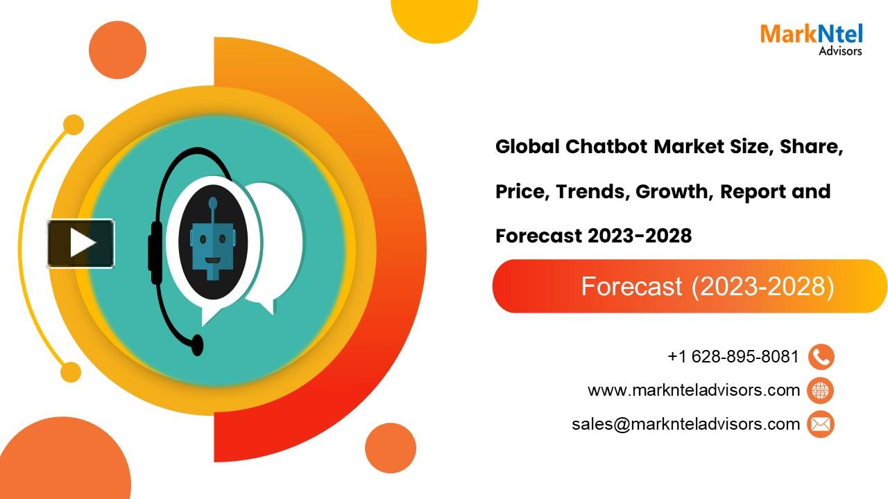 PPT – Global Chatbot Market Research Report: Forecast (2023-2028 ...