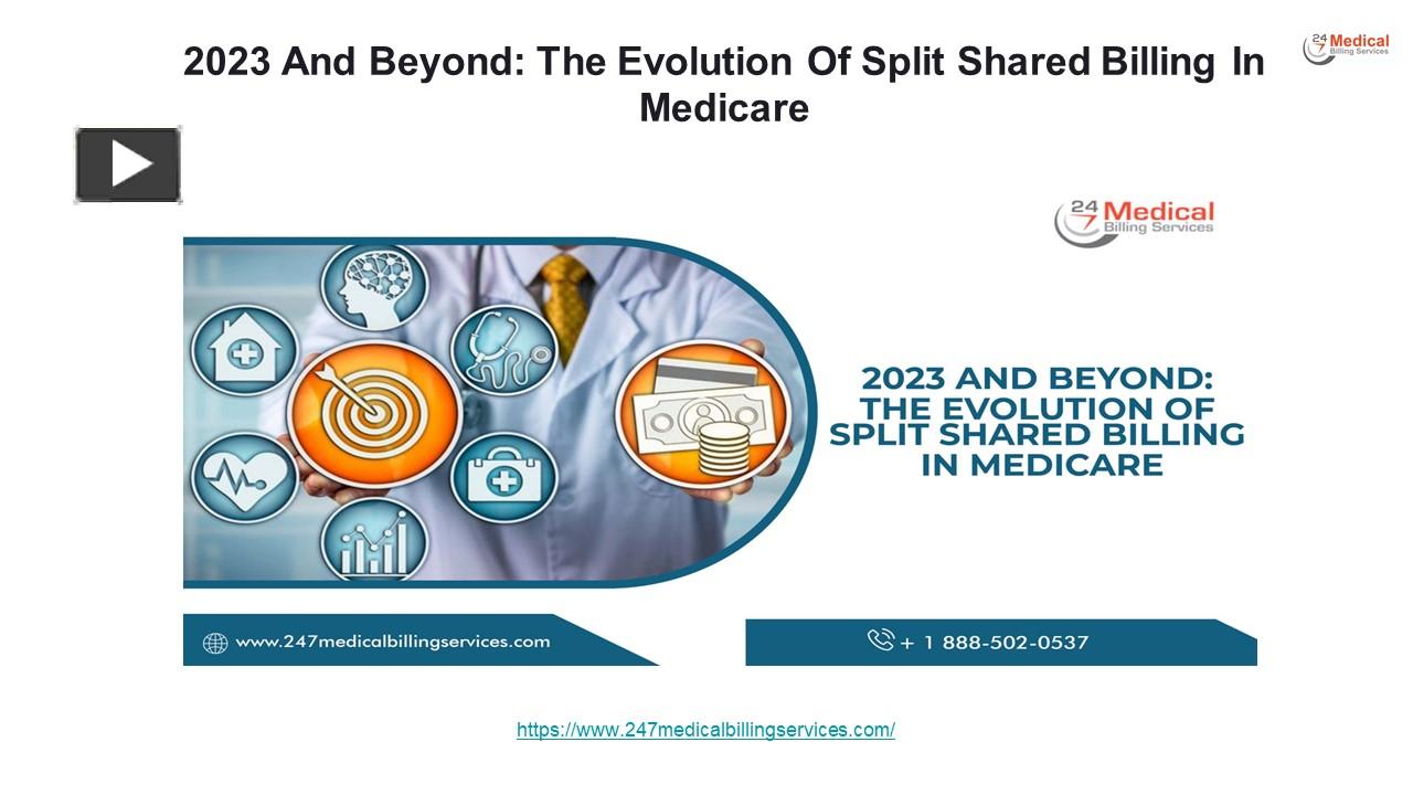 PPT 2023 And Beyond The Evolution Of Split Shared Billing In