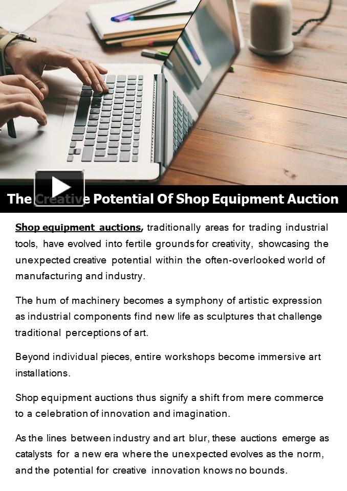 PPT – The Creative Potential Of Shop Equipment Auction PowerPoint ...