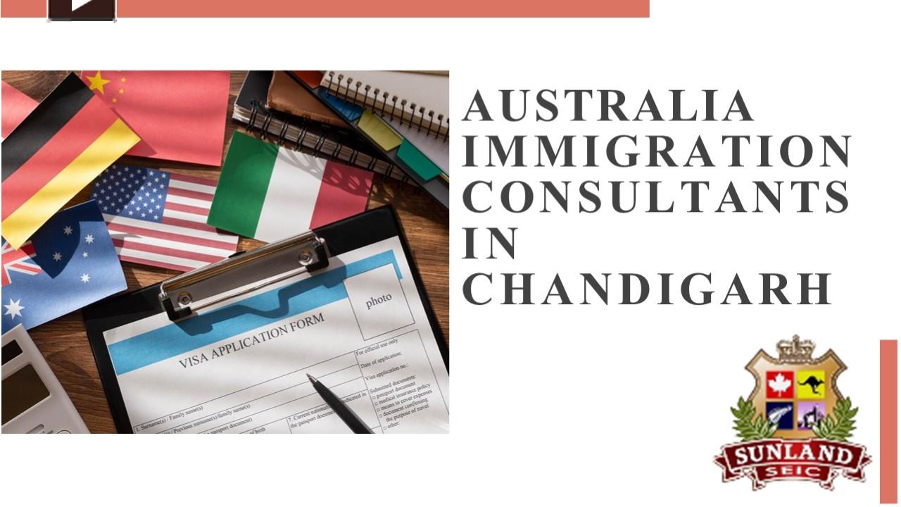 PPT Australia Immigration Consultants In Chandigarh PowerPoint