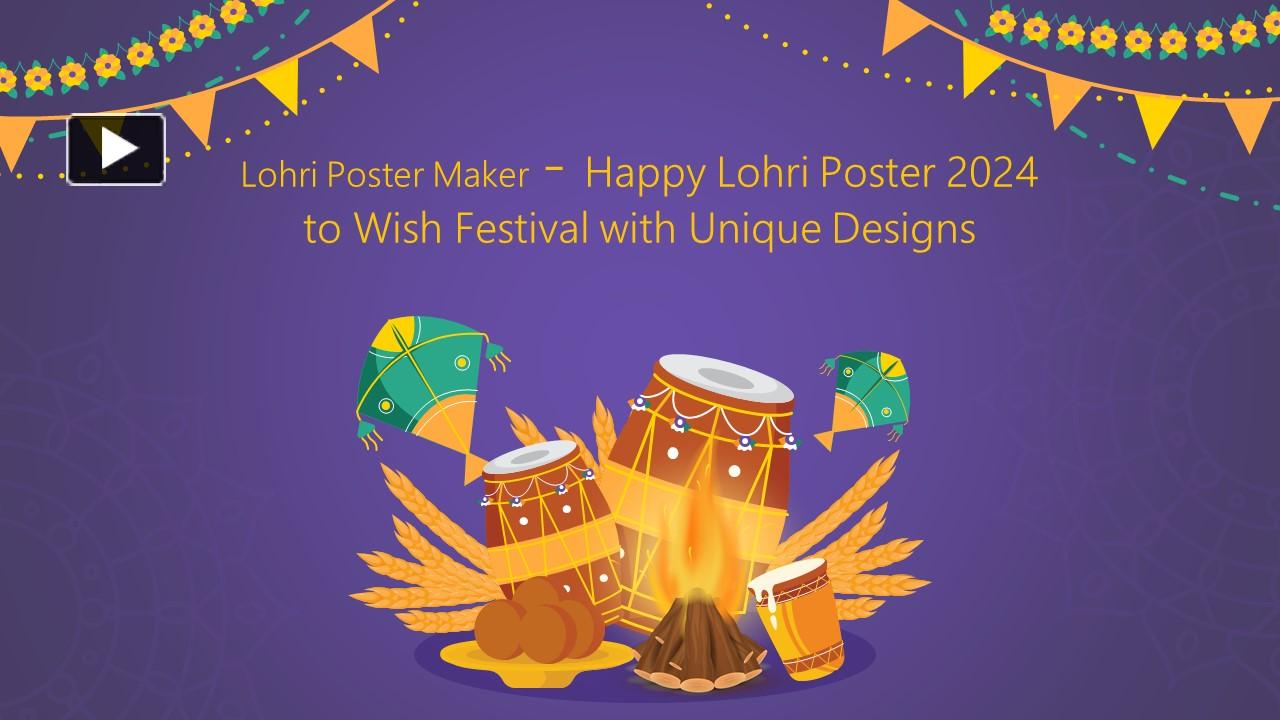 PPT Lohri Poster Maker Happy Lohri Poster 2024 to Wish Festival