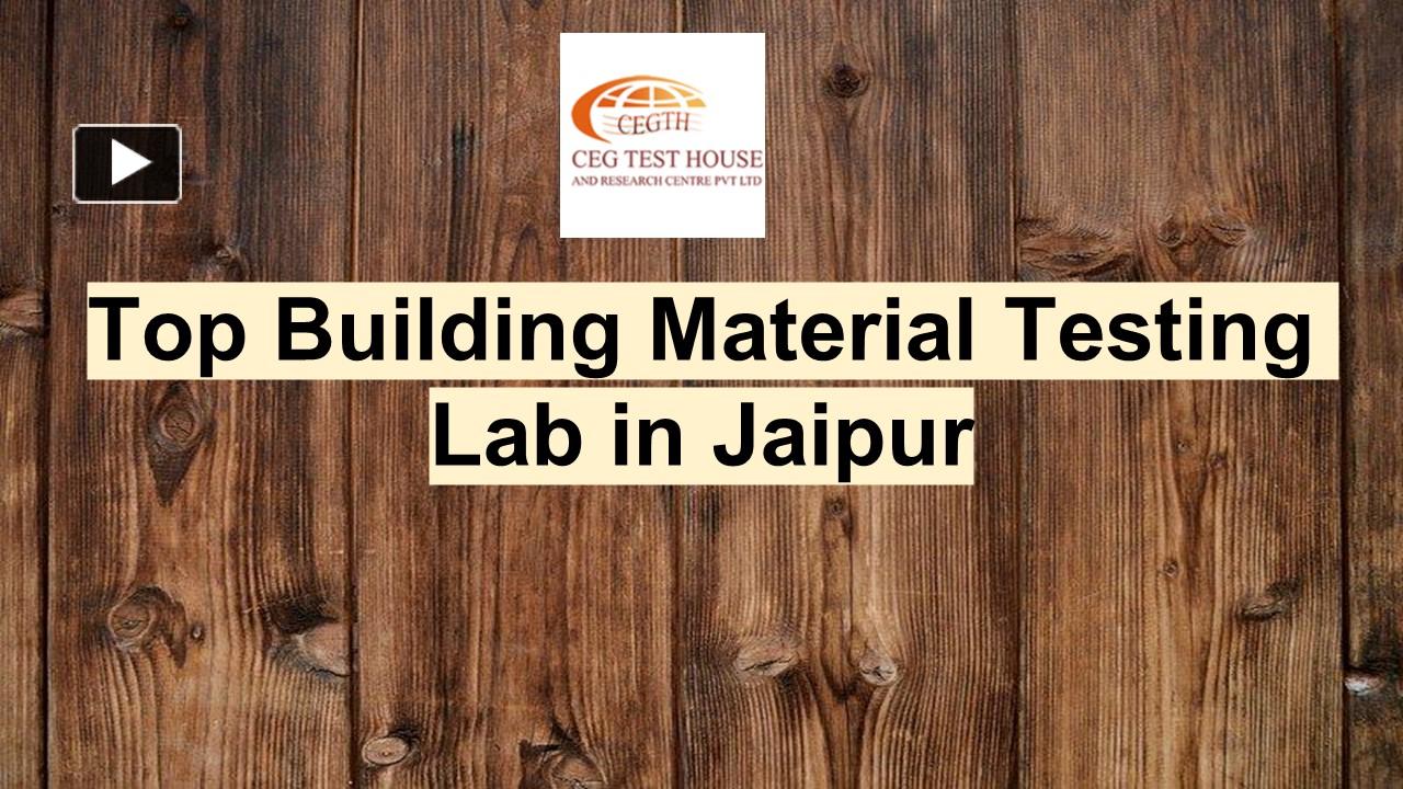 PPT – Top Building Material Testing Lab In Jaipur PowerPoint ...