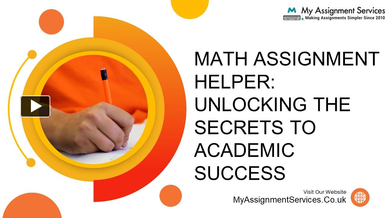 Ppt Math Assignment Help Unlocking The Secrets To Academic Success