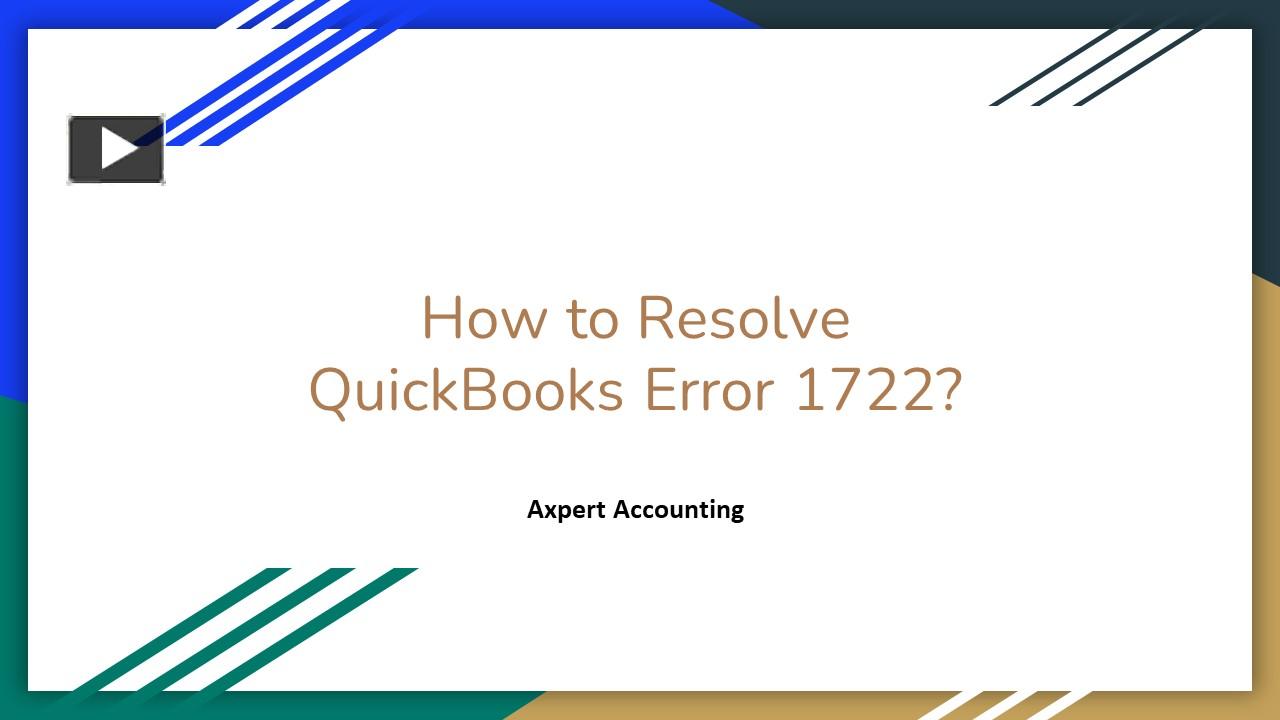 PPT How To Resolve QuickBooks Error 1722 PowerPoint Presentation