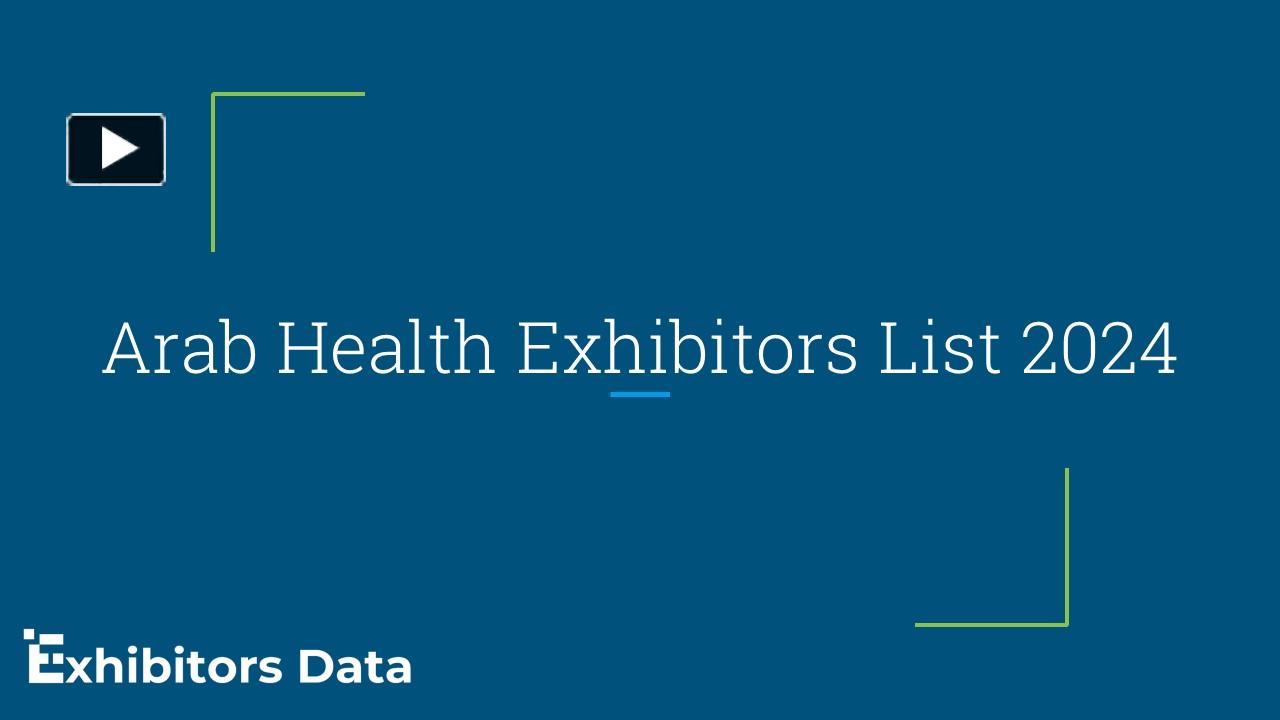 PPT Arab Health Exhibitor List 2024 PowerPoint presentation free to