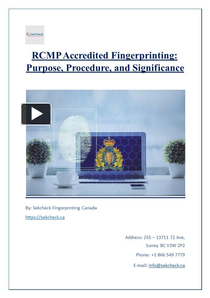 PPT – RCMP Accredited Fingerprinting- Purpose, Procedure, And ...