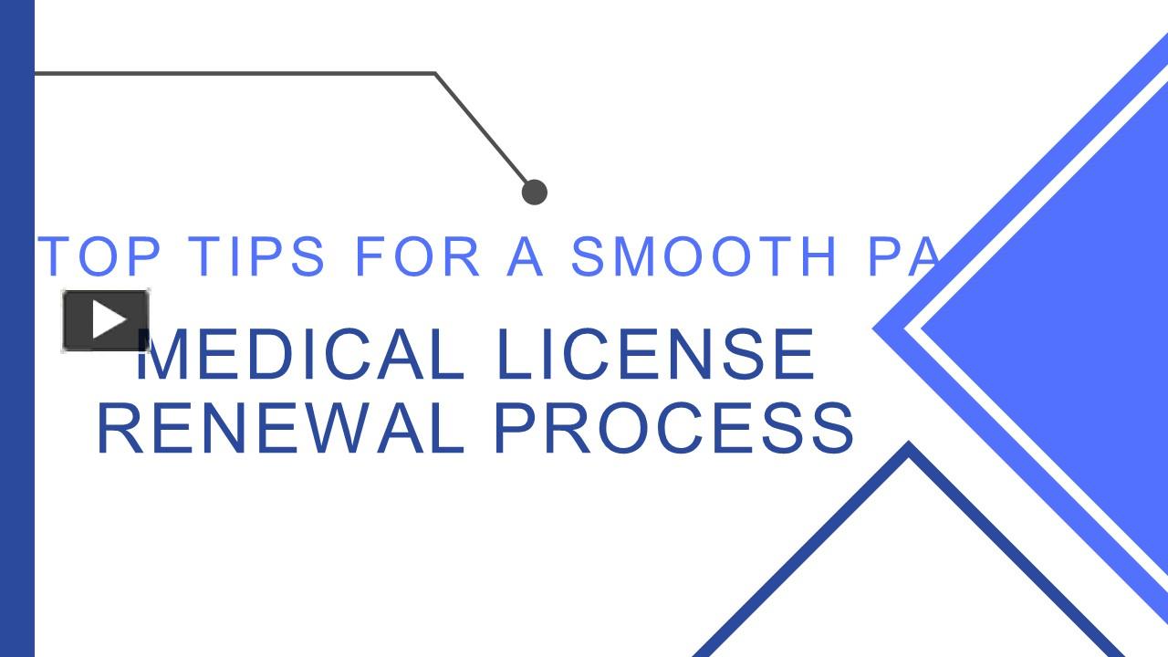 Ppt Top Tips For A Smooth Pa Medical License Renewal Process Powerpoint Presentation Free To 1373