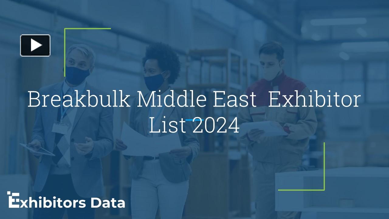 PPT Breakbulk Middle East Exhibitor List 2024 PowerPoint presentation