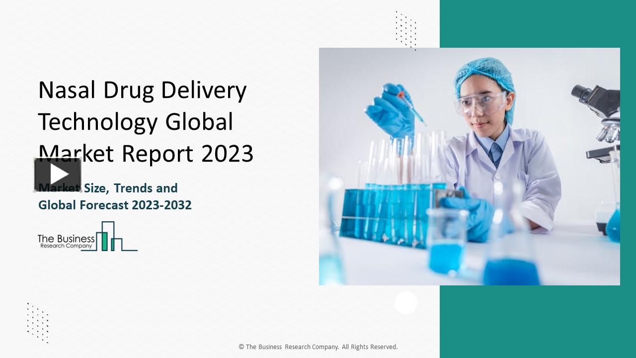 PPT – Nasal Drug Delivery Technology Market Size And Forecast 2024-2033 ...