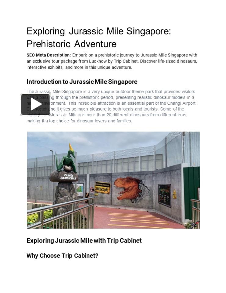 PPT – Exploring Jurassic Mile Singapore: Prehistoric Adventure ...