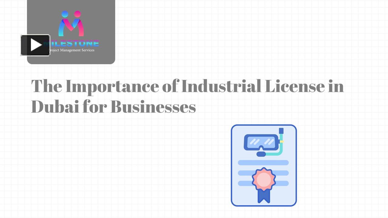 PPT The Importance Of Industrial License In Dubai For Businesses