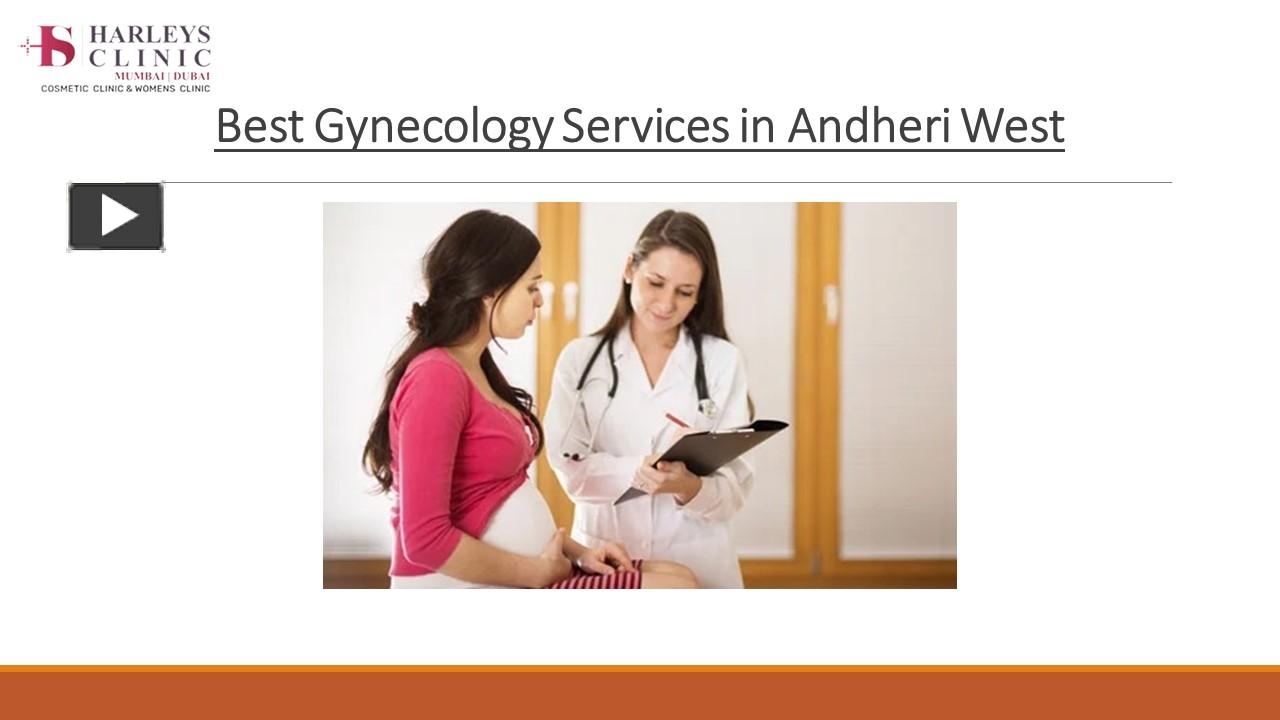 Ppt Best Gynecology In Andheri West Powerpoint Presentation Free To