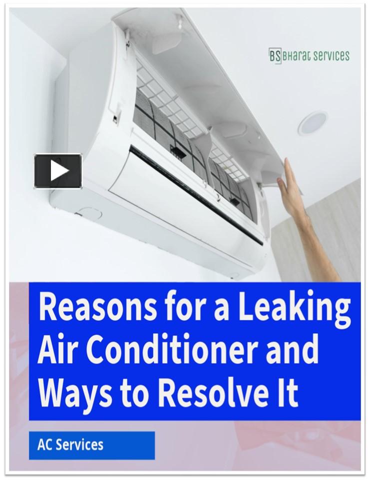 PPT – Reasons For A Leaking Air Conditioner And Ways To Resolve It ...