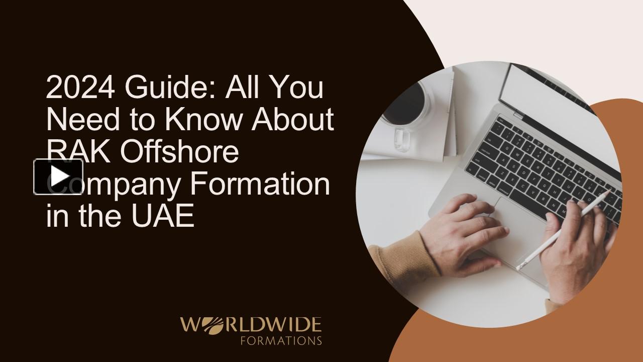 Ppt 2024 Guide All You Need To Know About Rak Offshore Company Formation In The Uae Powerpoint 1570