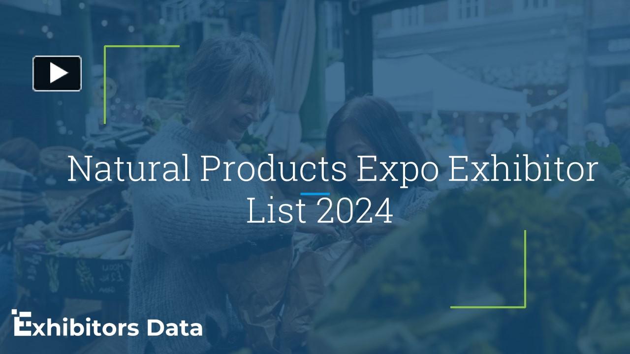 PPT Natural Products Expo West Exhibitor List 2024 PowerPoint